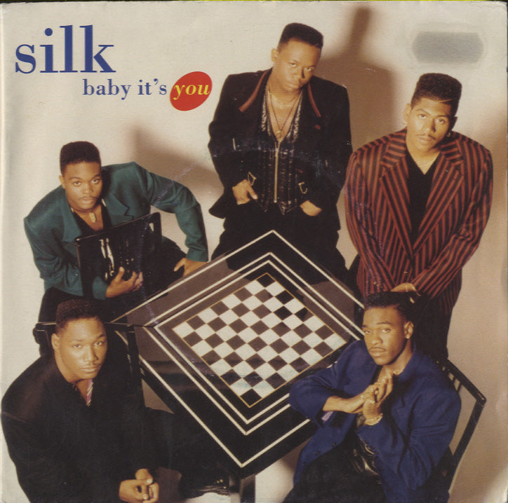 7インチ　Silk / Baby It's You Silk - Baby It's You [7