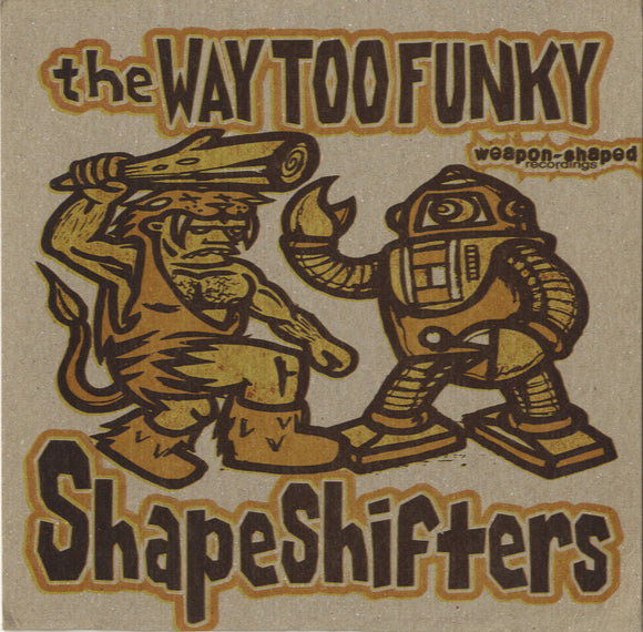 The Way Too Funky Shape Shifters - Word 2 Yer Mudda-Ship [7