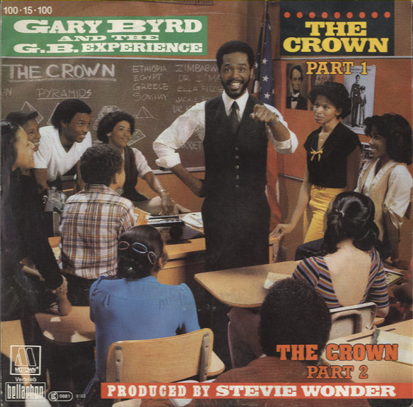 Gary Byrd And The G.B. Experience - The Crown [7