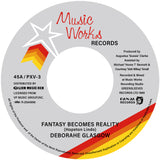 Deborahe Glasgow - Fantasy Becomes Reality / This Love [7"]