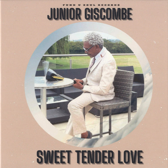 Junior Giscombe - Sweet Tender Love [7