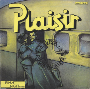 Plaisir - Visa Pour Aimer [7"]
