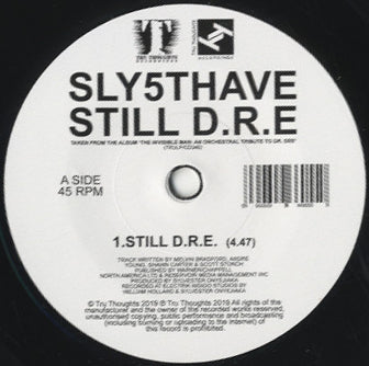 Sly5thAve - Still D.R.E. / Let Me Ride [7