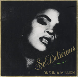 So Delicious - One In A Million [7"] 