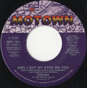 Today - Girl I Got My Eyes On You / Sexy Lady [7"] 