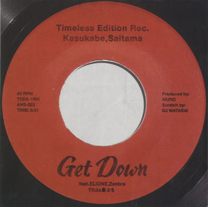 TKda黒ぶち - Get Down [7"]