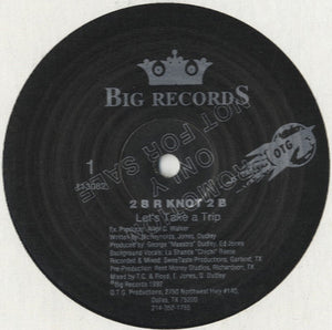 2 B R Knot 2 B - Let's Take A Trip / That Girl [12"]