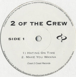 2 Of The Crew - Playa's Fantasy [12"]