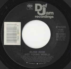 Slick Rick - Hey Young World / Mona Lisa [7"]