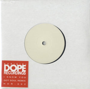 Horikiridope - I Know You Got Soul Remix [7"]