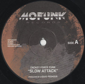 Zackey Force Funk / XL Middleton - Slow Attack / You're So Different [7"]