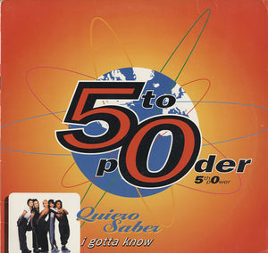 5to Poder - Quiero Saber (I Gotta Know) [12"]