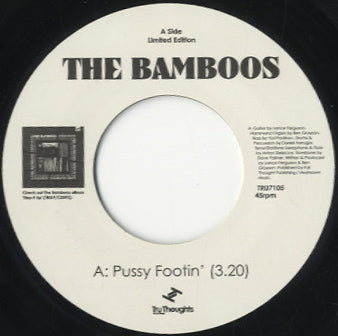 The Bamboos - Pussy Footin' / Happy [7