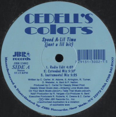 Cedell's Colors - Spend A Lil Time (Just A Lil Bit) [12