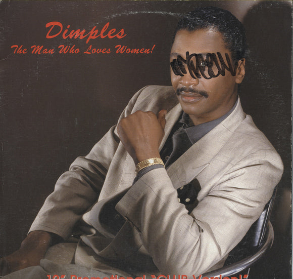 Dimples - The Man Who Loves Women! [LP]