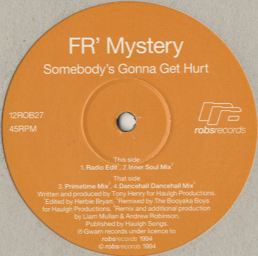 FR' Mystery - Somebody's Gonna Get Hurt [12