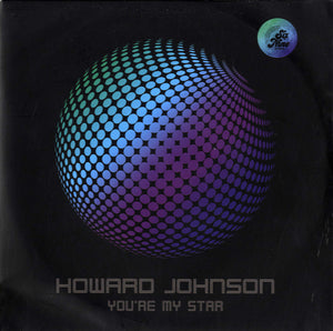 Howard Johnson - You're My Star [7"] 