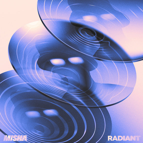 Misha - Radiant [LP]