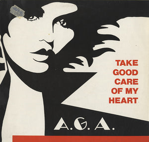 AGA - Take Good Care Of My Heart [12"] 