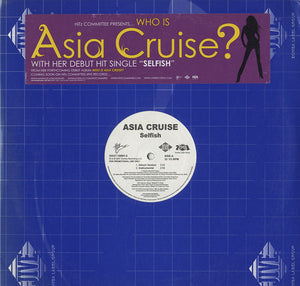 Asia Cruise - Selfish [12"]
