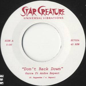 Ourra ft Andre Espeut - Don't Back Down [7"] 