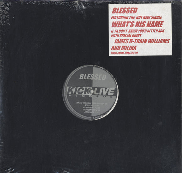 Blessed - What's His Name / My God Is... Outstanding [12