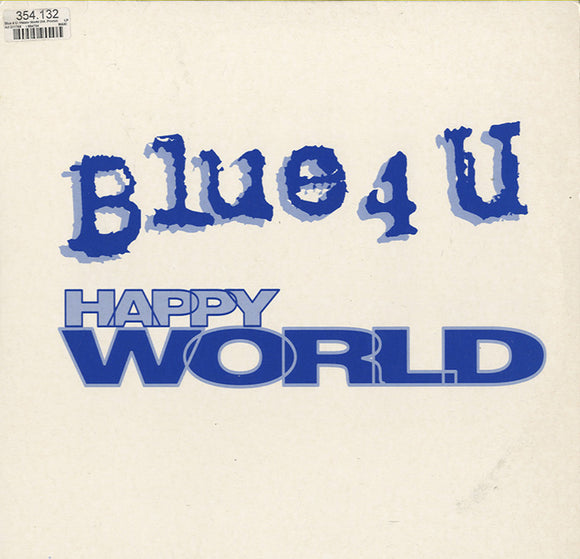 Blue 4 U - Happy World [12