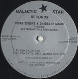 Bobby Bowens &amp; Shades Of Magic Feat. Ken Perrington &amp; Ron Engram - Baby Come With Me / Flash Back [12"]
