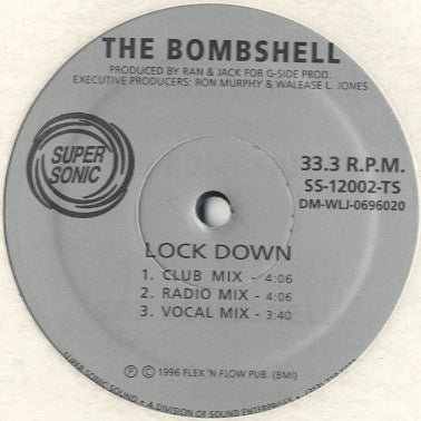 The Bombshell - Mob Wit Me / Lock Down [12