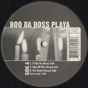 Boo The Boss Playa - A Hustla's Prayer [12"]