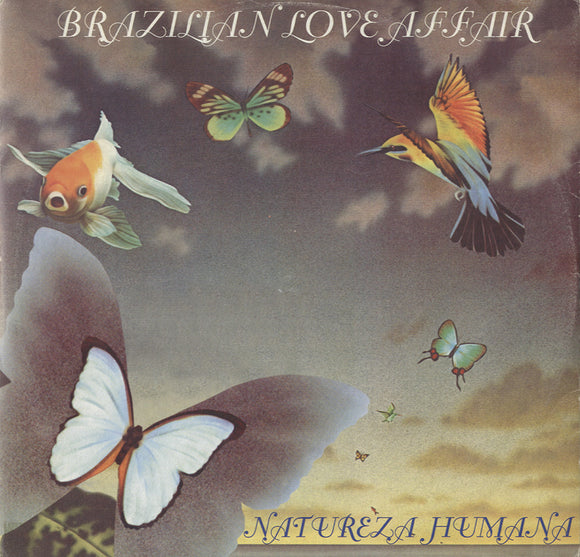 Brazilian Love Affair - Natureza Humana [12
