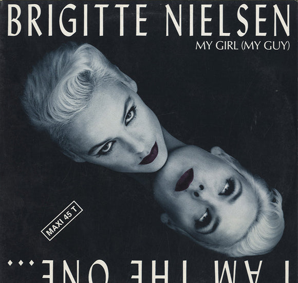 Brigitte Nielsen - My Girl (My Guy) [12