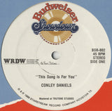 Conley Daniels / Hiz Royalty - This Song Is For You / Heavenly Touch [12"]
