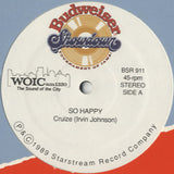Cruize (Irvin Johnson) / In Too Deep - So Happy / A Time And Place [12"]