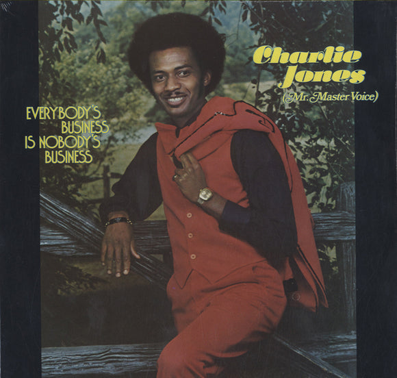 Charlie Jones - Everybody's Business Is Nobody's Business [LP]