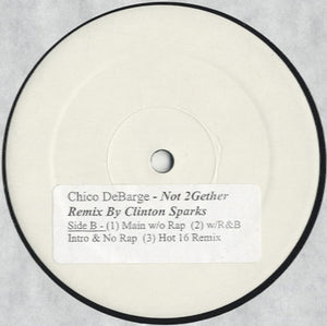 Chico DeBarge - Not 2 Gether [12"]