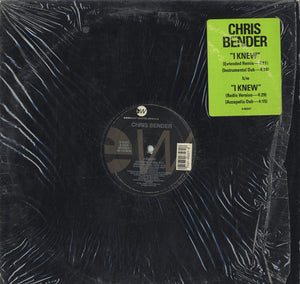 Chris Bender - I Knew [12"] 