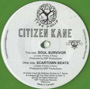 Citizen Kane - Soul Survivor / Scartown Beats [7"]