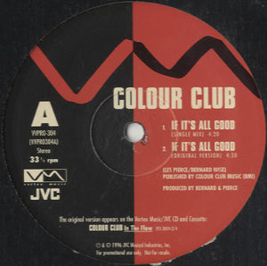 Colour Club - If It's All Good [12"]