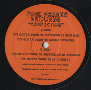 Confection - I've Gotta Thing 4U [12"]