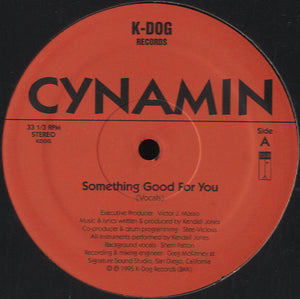 Cynamin - Something Good For You [12"]