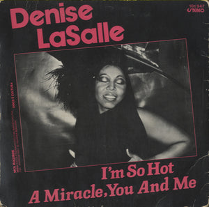 Denise LaSalle - I'm So Hot [7"]