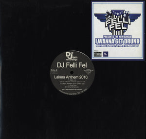 Felli Fel - I Wanna Get Drunk [12"] 