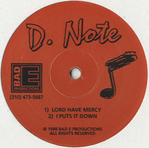 D. Note - Lord Have Mercy / I Puts It Down [12"]