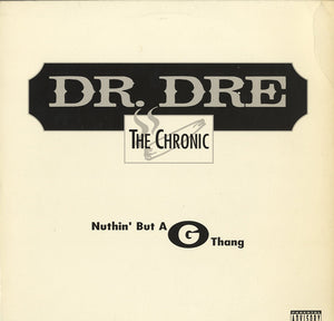 Dr. Dre - Nuthin' But A G Thang [12"]