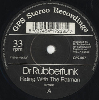 Dr. Rubberfunk - Riding With The Ratman [7