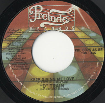 D-Train - Keep Giving Me Love / Don't You Wanna Ride [7
