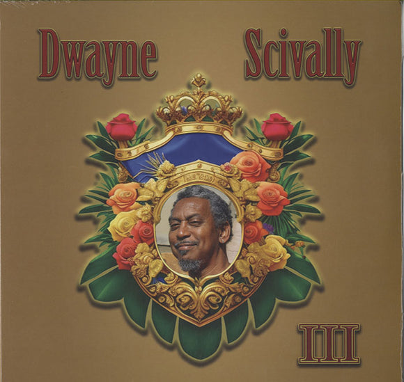 Dwayne Scivally - Ⅲ [LP] + It's Never Too Much [7