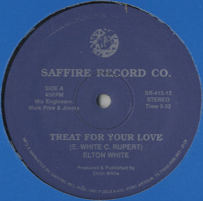 Elton White - Treat For Your Love [12