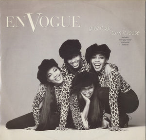 En Vogue - Give It Up, Turn It Loose [12"] 